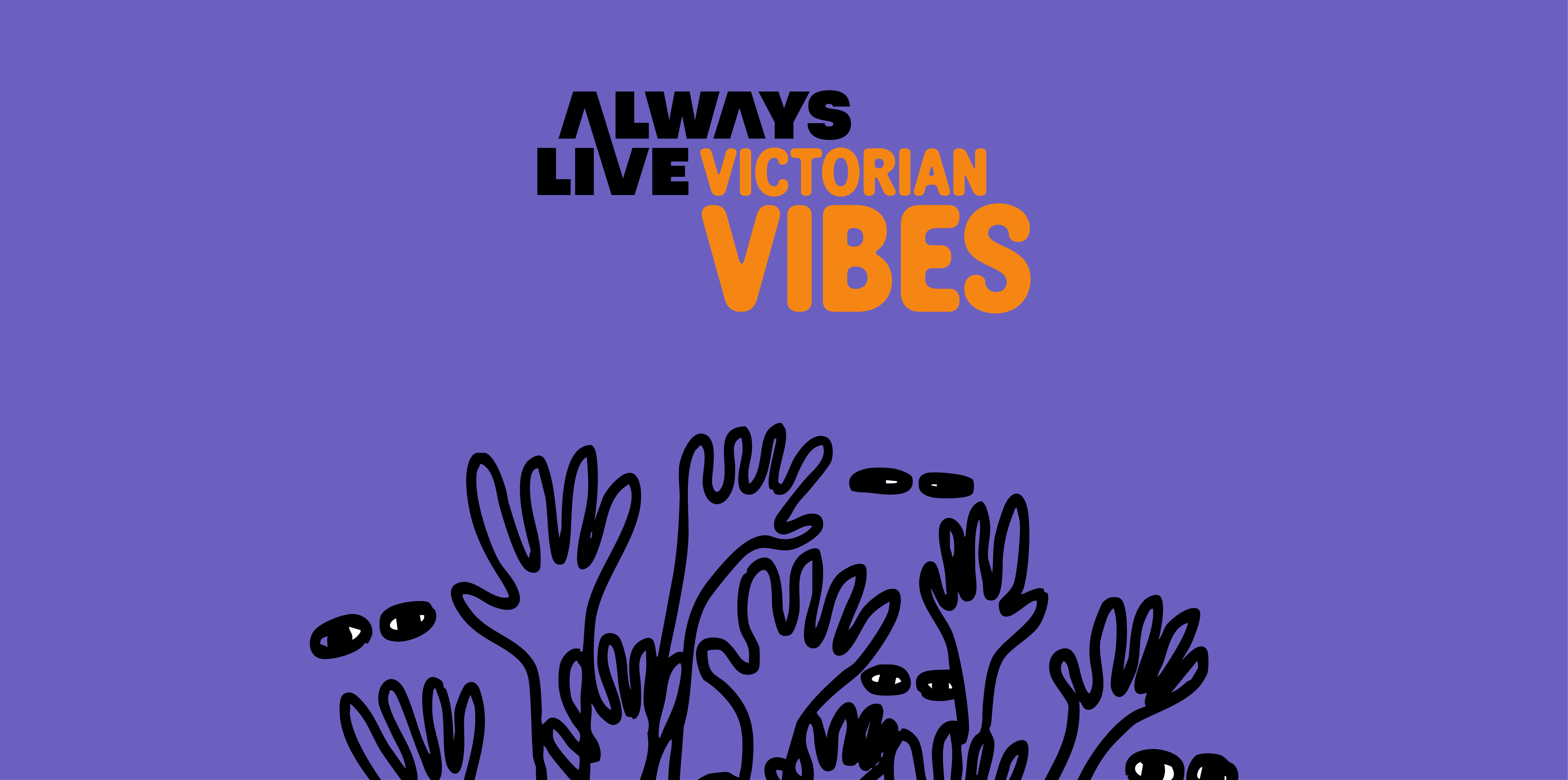 Thumbnail for ALWAYS LIVE Victorian Vibes is coming to Ballarat!